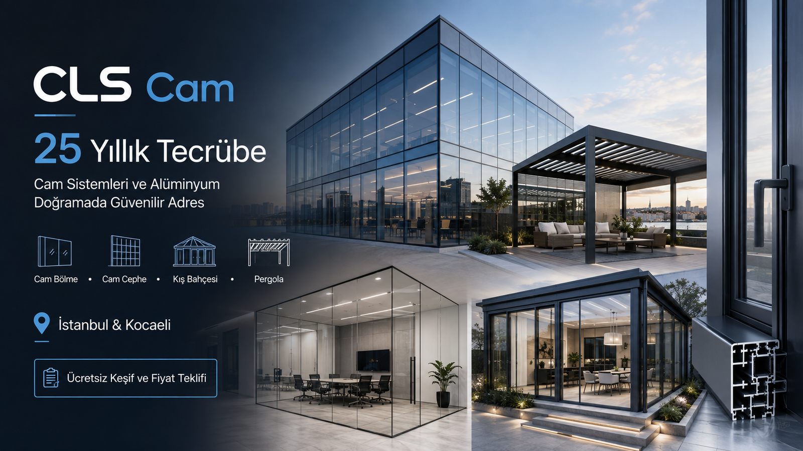 CLS Cam — cam ve alüminyum sistemleri