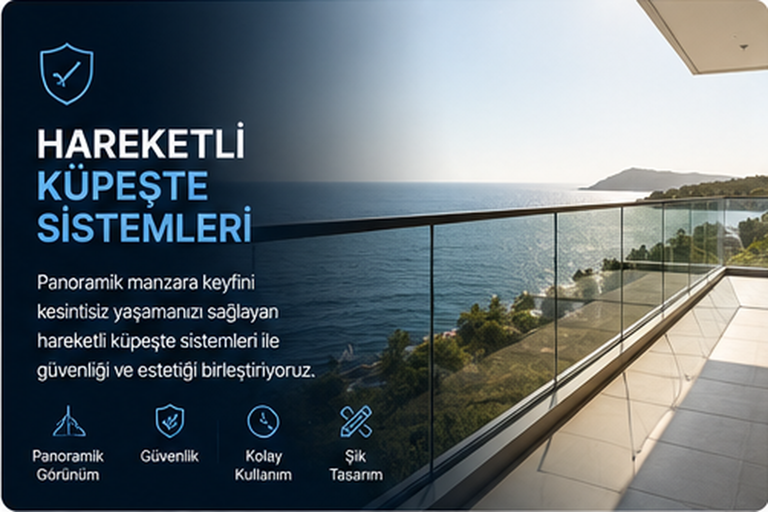 Hareketli Küpeşte Sistemleri