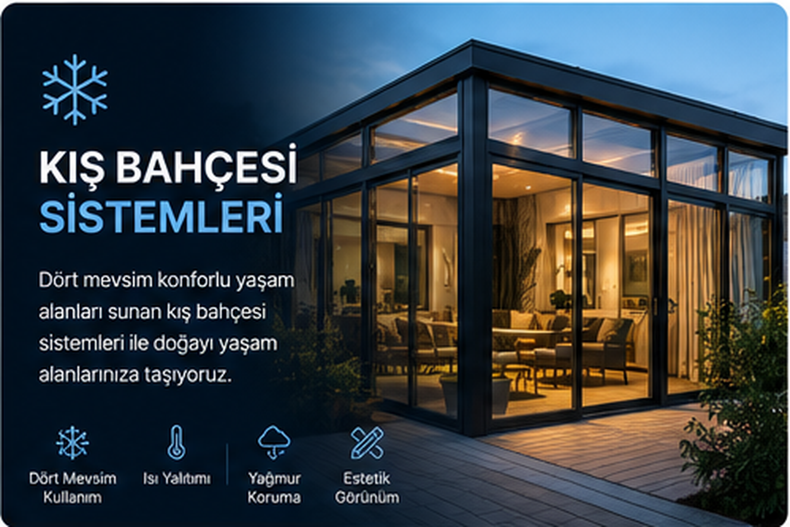 Kış Bahçesi Sistemleri